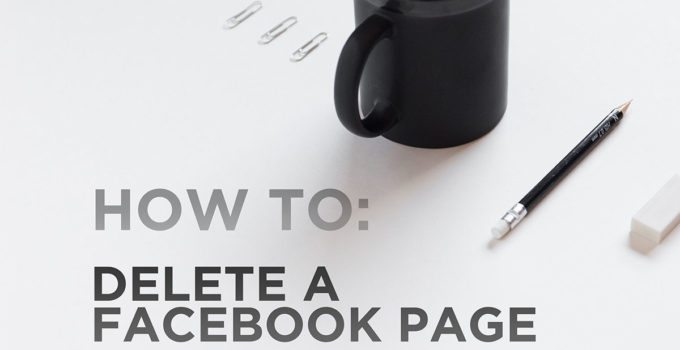 Steps to Delete a Facebook Page
