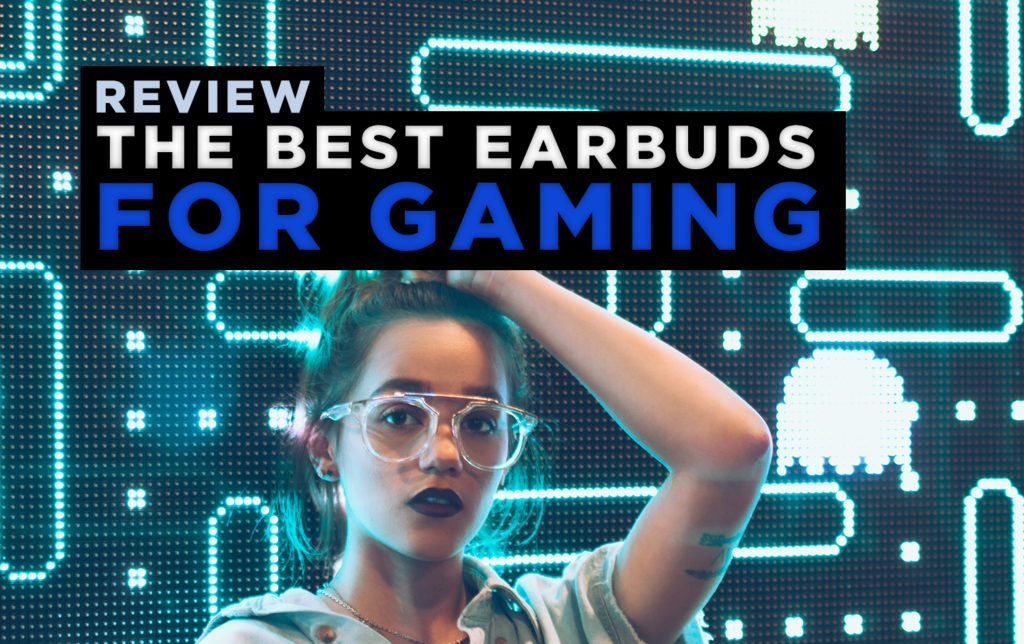 Best Earbuds for Gaming Roundup Performance and Value Meet