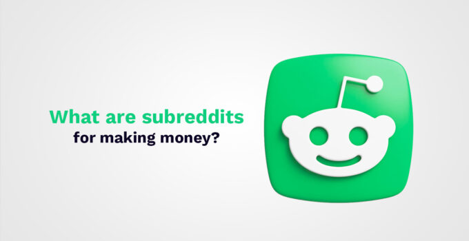 Reddit Contemplating Subscription Fees for Specific Subreddits