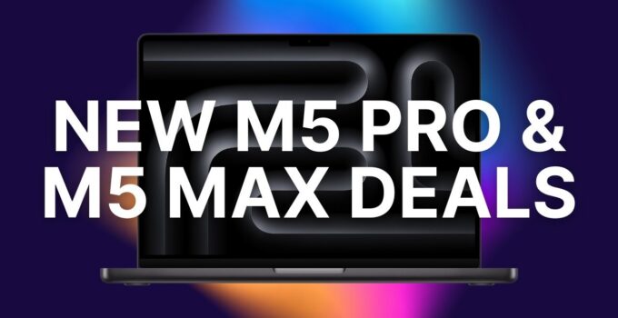 B&H Provides Price Cuts Reaching $300 on M5 Pro and M5 Max MacBook Pros for WWDC
